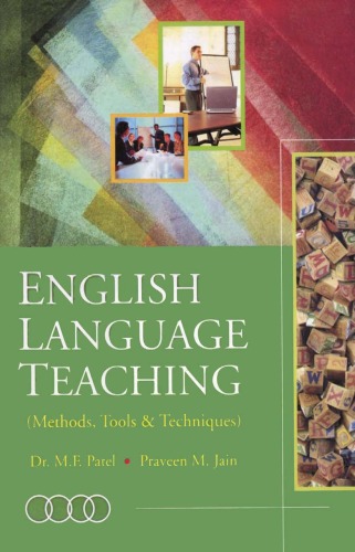 English language teaching : (methods, tools & techniques)