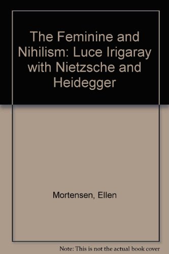 The Feminine And Nihilism