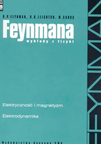 Elektryczność i magnetyzm, elektrodynamika