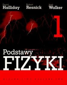 Podstawy Fizyki. Tom 1