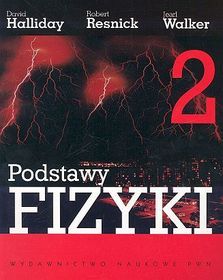 Podstawy Fizyki. Tom 2