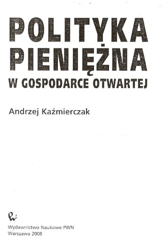 Polityka pieniężna w gospodarce otwartej