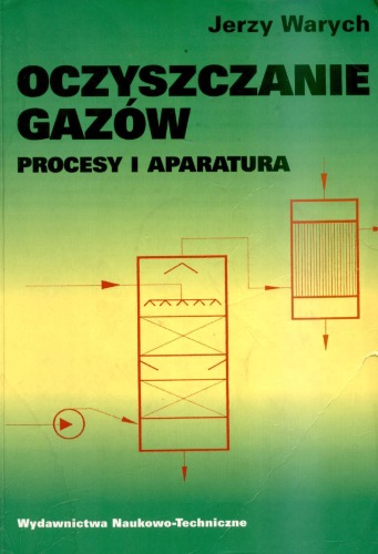 Oczyszczanie gazów : procesy i aparatura