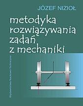 Metodyka rozwiązywania zadań z mechaniki