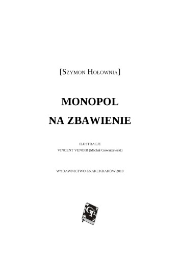 Monopol na zbawienie