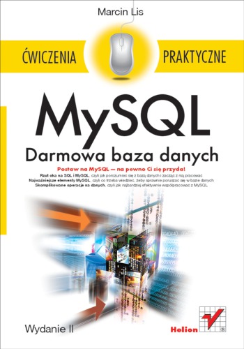 MySQL. Darmowa baza danych. Ćwiczenia praktyczne