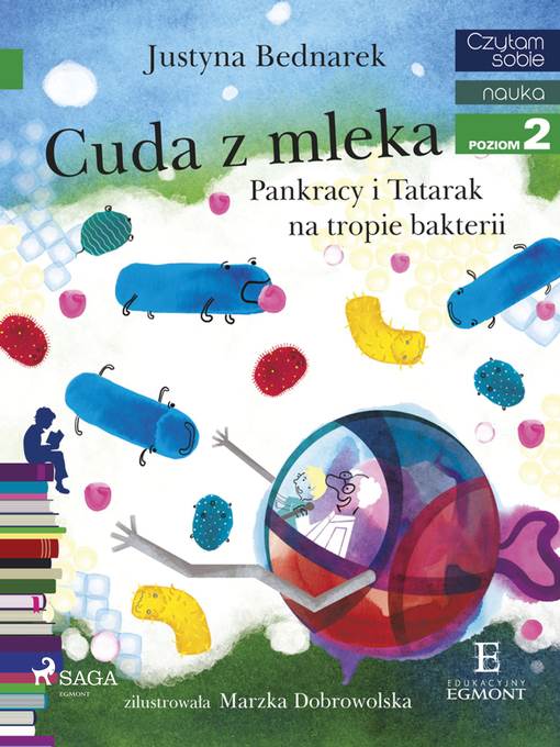 Cuda z mleka--Pankracy i Tatarak na tropie bakterii