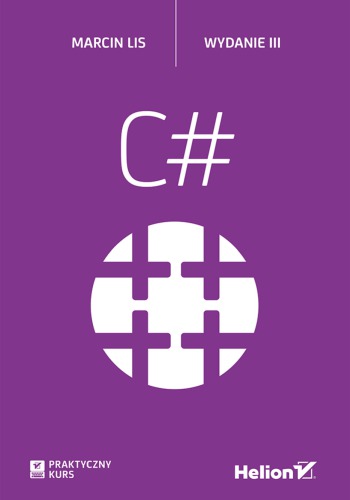 C#. Praktyczny kurs