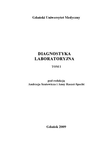 Diagnostyka laboratoryjna. T. 1