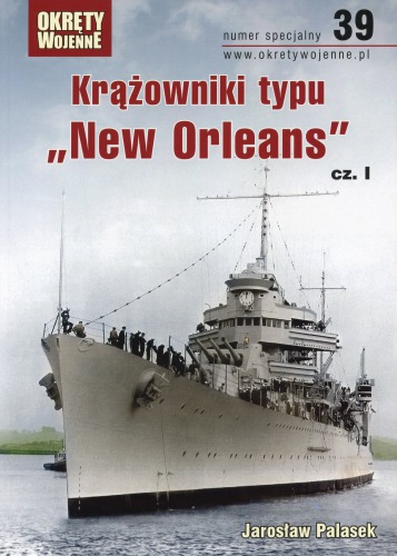 Krążowniki typu "New Orleans". Cz. 1