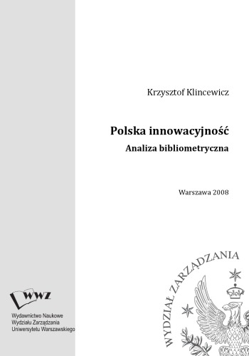 Polska innowacyjność : analiza bibliometryczna