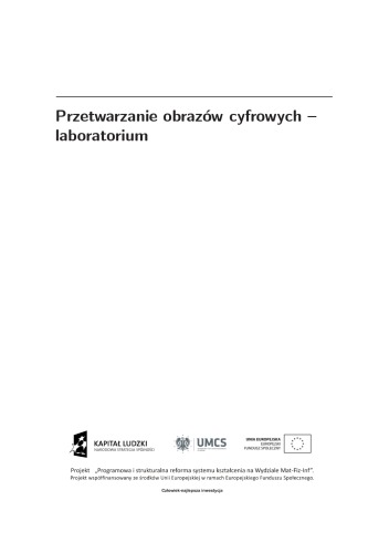 Przetwarzanie obrazów cyfrowych : laboratorium