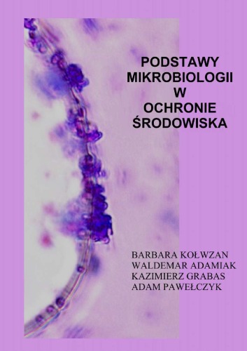 Podstawy mikrobiologii w ochronie środowiska