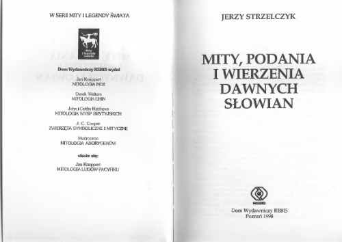 Mity, podania i wierzenia dawnych Słowian