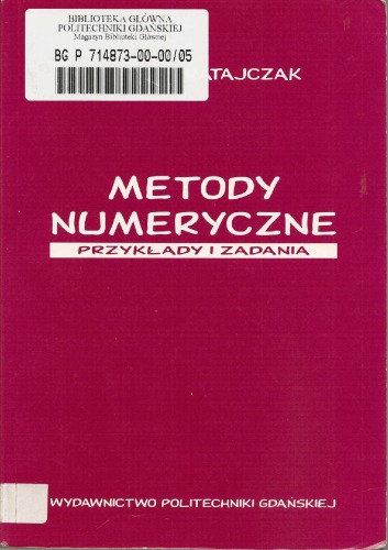 Metody numeryczne : przykłady i zadania