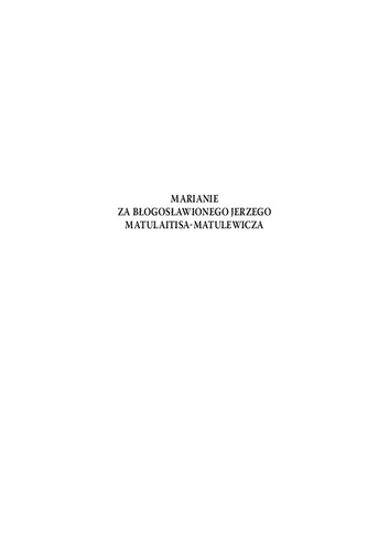 Marianie za błogosławionego Jerzego Matulaitisa-Matulewicza