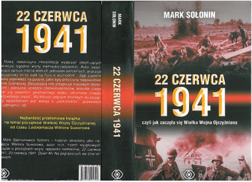 22 czerwca 1941 czyli Jak zaczęła się Wielka Wojna Ojczyźniana