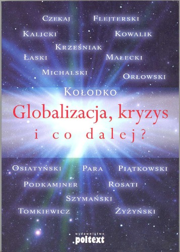 Globalizacja, kryzys i co dalej?