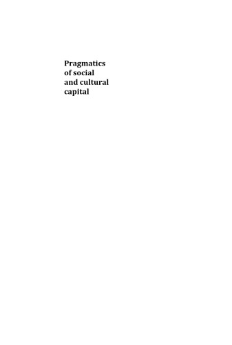 Pragmatics of social and cultural capital