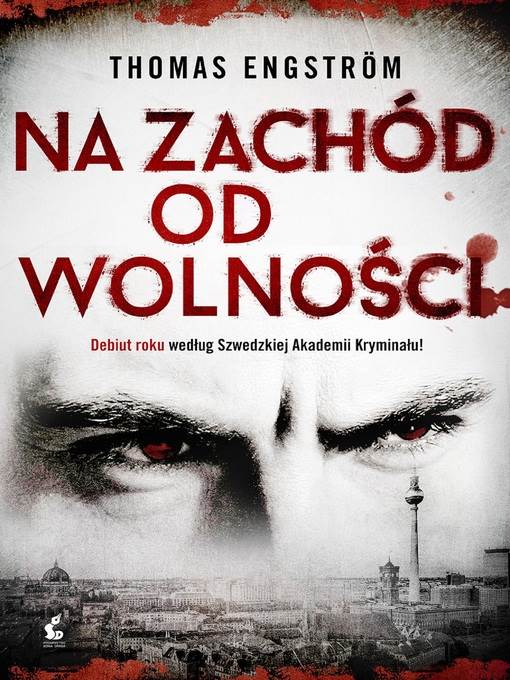 Na zachód od wolnosci