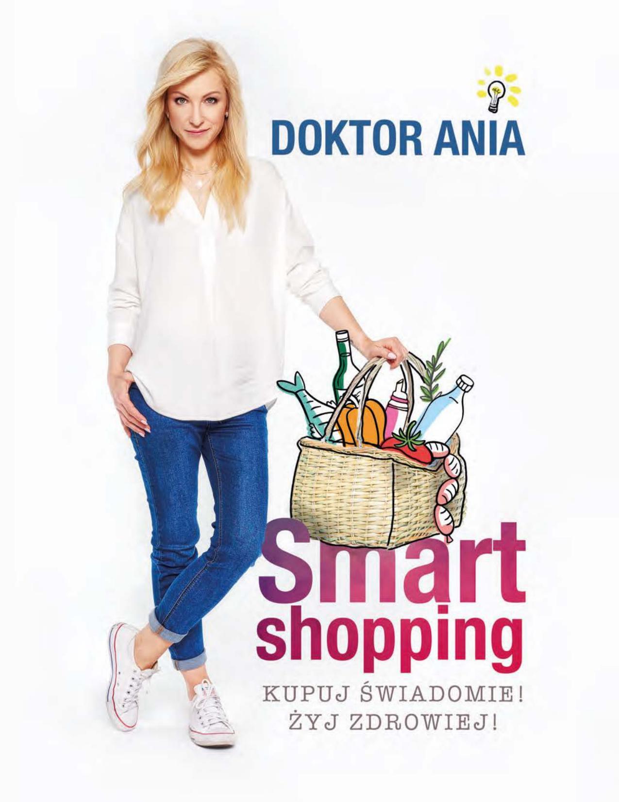 Smart shopping. Kupuj świadomie! Żyj zdrowiej!