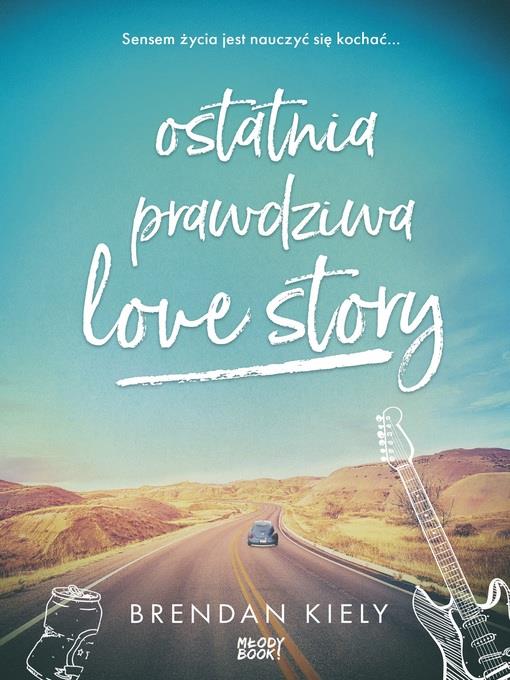 Ostatnia prawdziwa love story