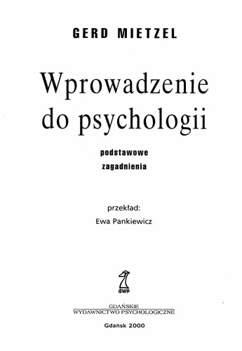 Wprowadzenie do psychologii : podstawowe zagadnienia