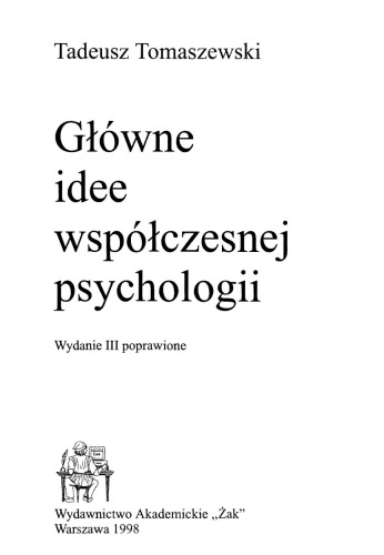 Główne idee współczesnej psychologii