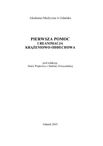 Pierwsza pomoc i reanimacja krążeniowo-oddechowa