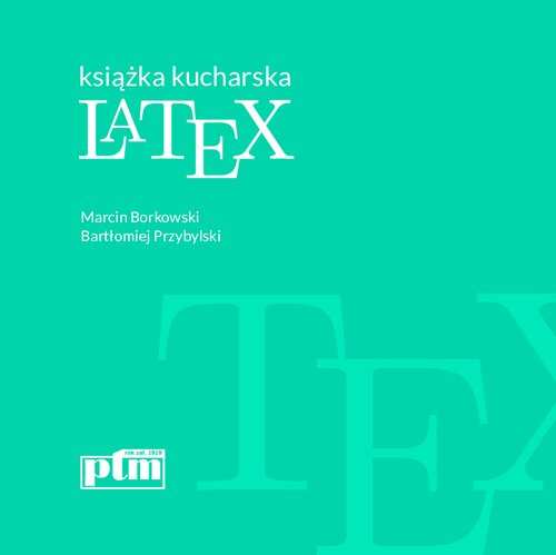 LATEX : książka kucharska