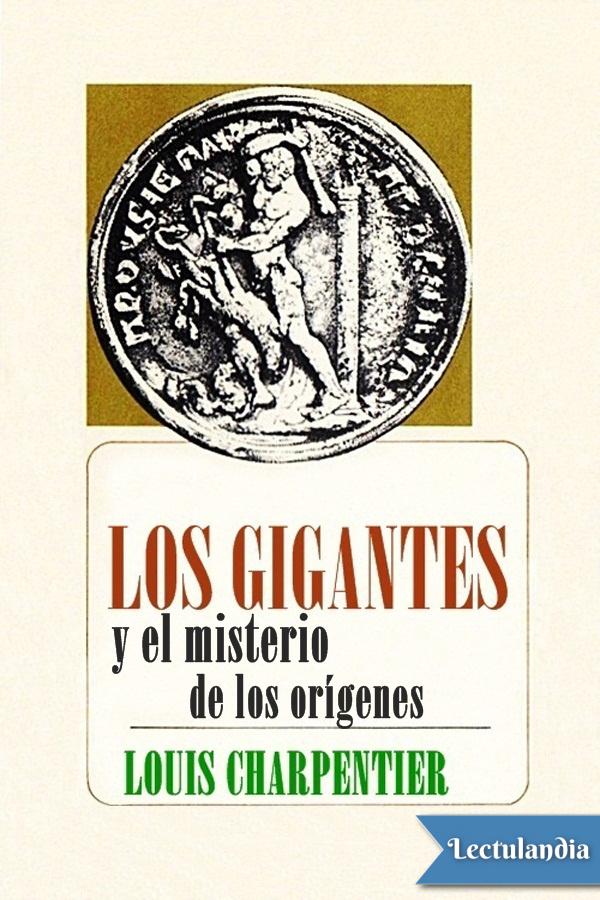 Los gigantes y el misterio de los orígenes