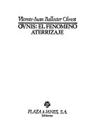 Ovnis, El Fenomeno Aterrizaje (Otros Mundos) (Spanish Edition)