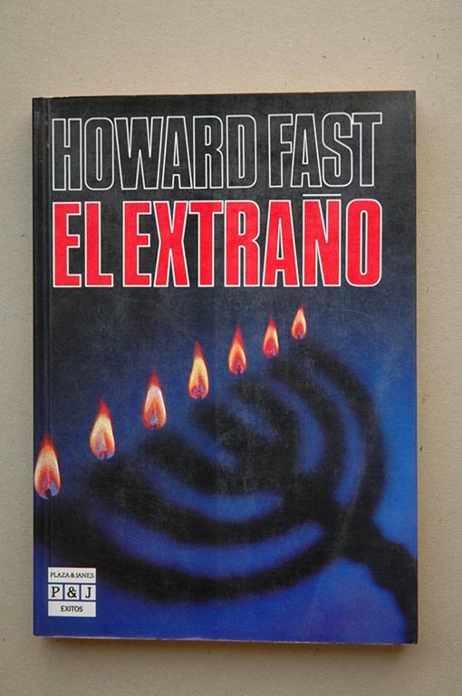 El Extrano (Spanish Edition)