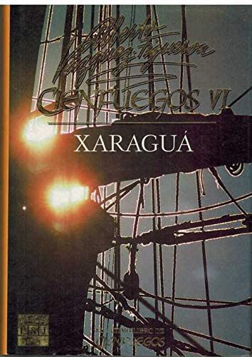 Xaragua (Cienfuegos) (Spanish Edition)