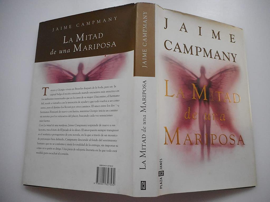 La mitad de una mariposa [Paperback] [Jan 01, 1999] Campmany, Jaime