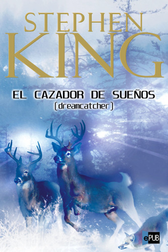 El Cazador De Suenos/Dream Catcher (Spanish Edition)