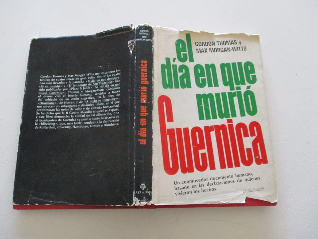 El día en que murió Guernica (Spanish Edition)