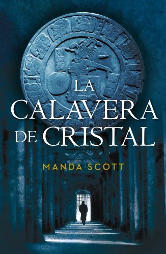 La calavera de cristal (EXITOS) (Spanish Edition)