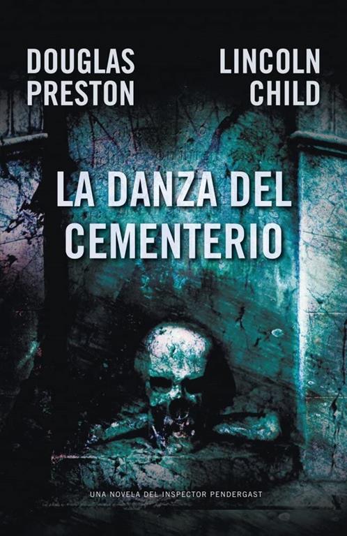 La danza del cementerio (EXITOS) (Spanish Edition)