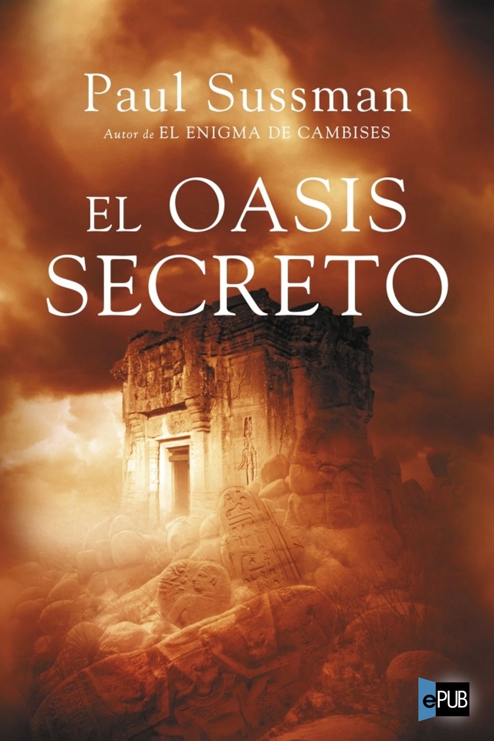 El oasis secreto (&Eacute;xitos) (Spanish Edition)