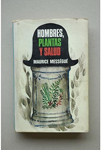 HOMBRES PLANTAS Y SALUD