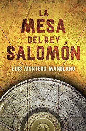 La mesa del rey Salom&oacute;n (Los buscadores 1) (Spanish Edition)