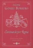 Caminando por Roma. Una guia del viajero para el jubileo