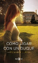 (Mujeres 01) Cómo Ligar Con Un Duque