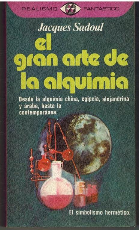 El gran arte de la alquimia