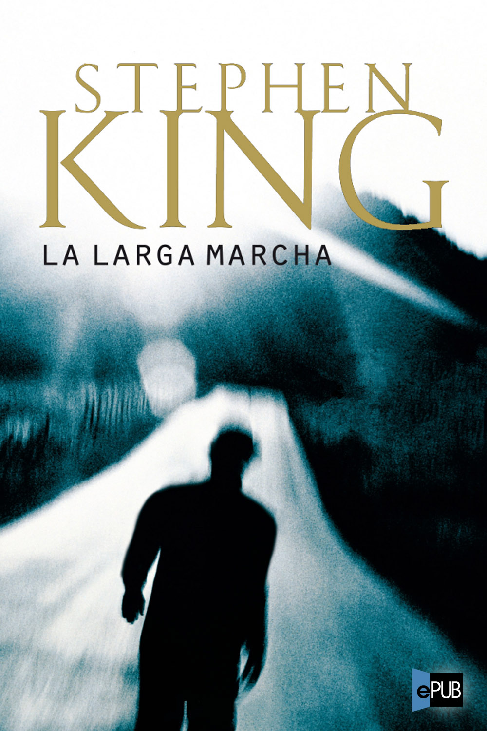 La Larga Marcha (Spanish Edition)