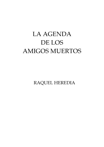 La agenda de los amigos muertos