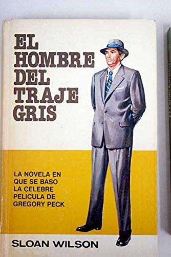 El Hombre Del Traje Gris