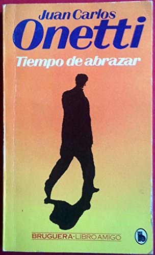 Tiempo de abrazar (Libro amigo ; 595) (Spanish Edition)