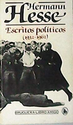 Escritos pol&iacute;ticos: (1932-1962)